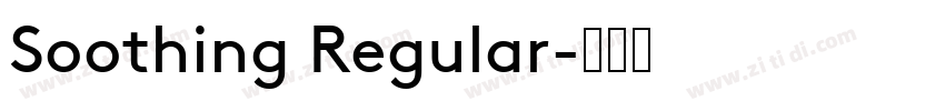 Soothing Regular字体转换